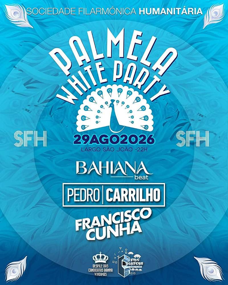 💥 PALMELA WHITE PARTY 2026 💥 in Setúbal